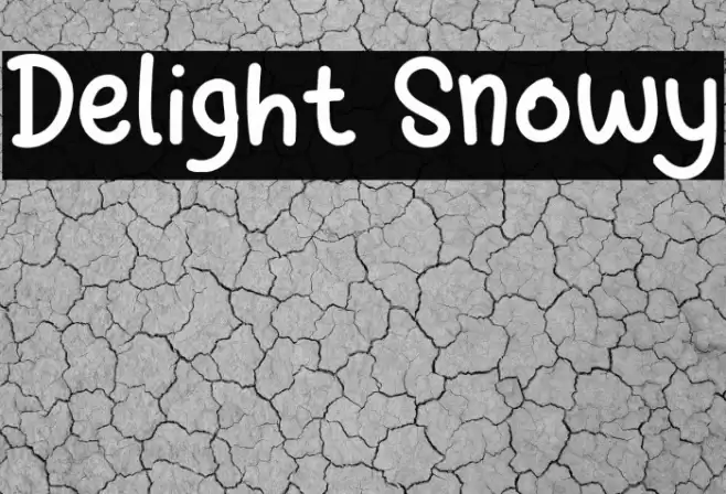 Delight Snowy Font examples