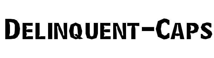 Delinquent-Caps Font