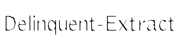 Delinquent-Extract Fonte