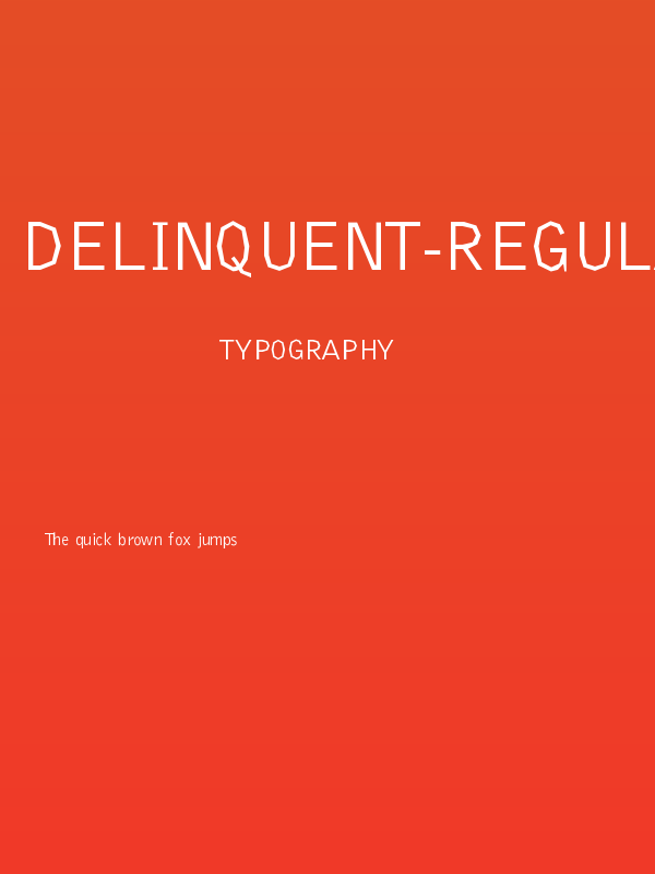 Delinquent-Regular Poster