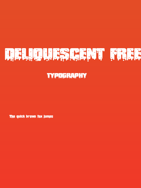 Deliquescent Free Poster