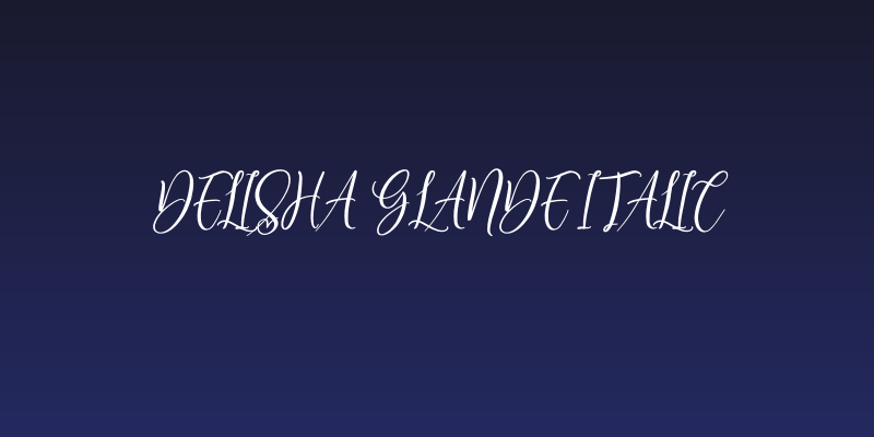Delisha Glande Italic Social Header