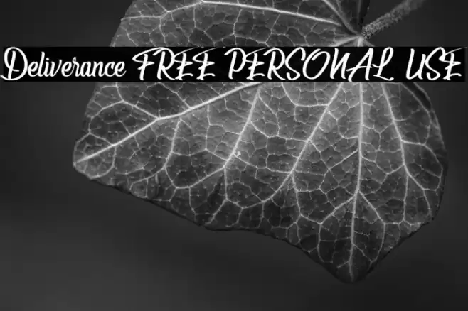 Deliverance [FREE PERSONAL USE] Font examples