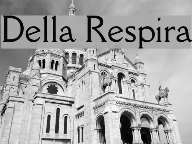 Della Respira Font examples