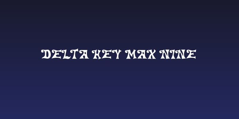 Delta Hey Max Nine Social Header