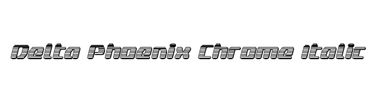 Delta Phoenix Chrome Italic  免费字体下载