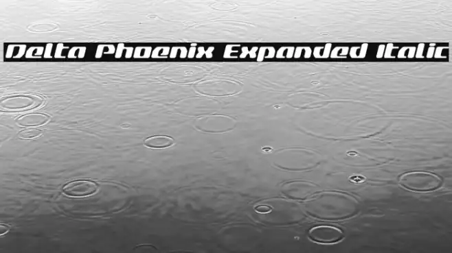 Delta Phoenix Expanded Italic Example 2