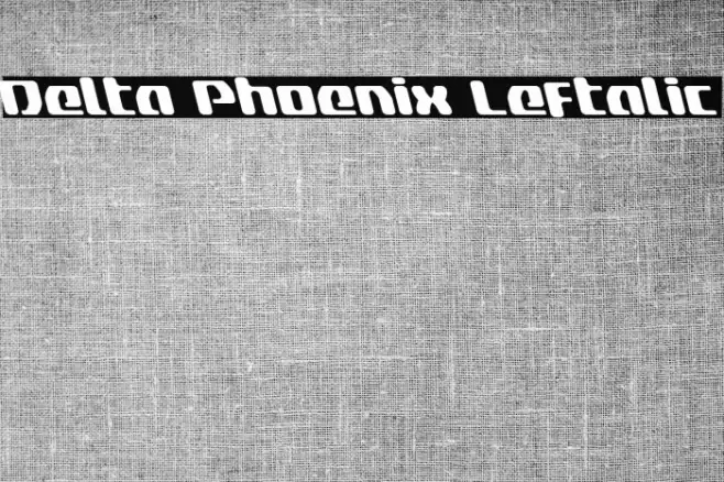 Delta Phoenix Leftalic Font examples