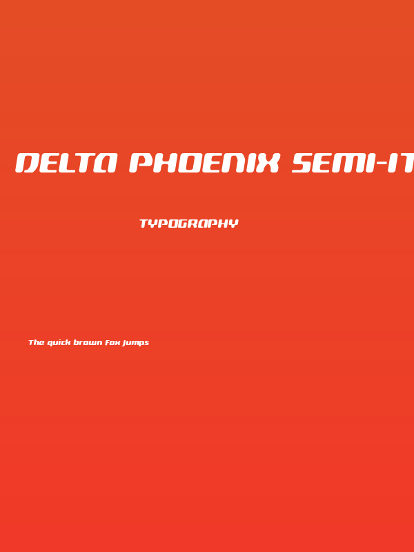 Delta Phoenix Semi-Italic Poster