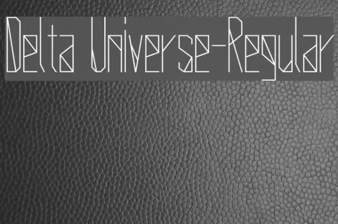 Delta Universe-Regular Font examples