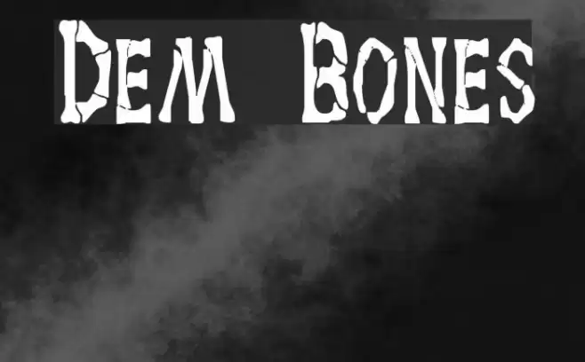 Dem Bones Schriftart examples