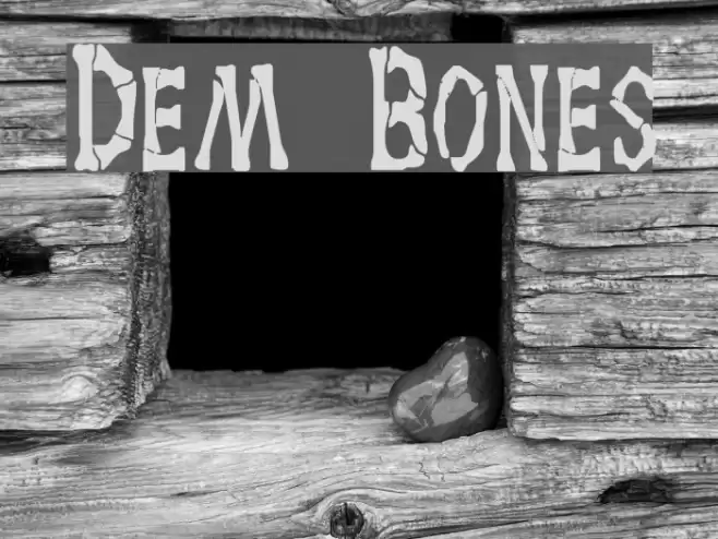 Dem Bones Schriftart examples