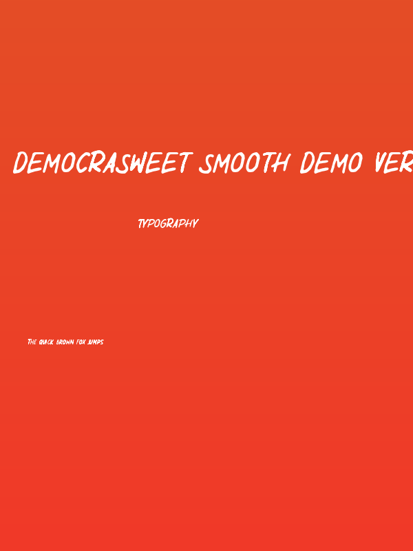 Democrasweet Smooth Demo Versio Poster