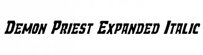 Demon Priest Expanded Italic  フリーフォントのダウンロード