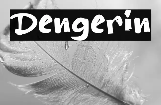 Dengerin Font examples
