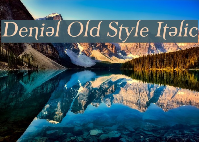 Denial Old Style Italic Font examples