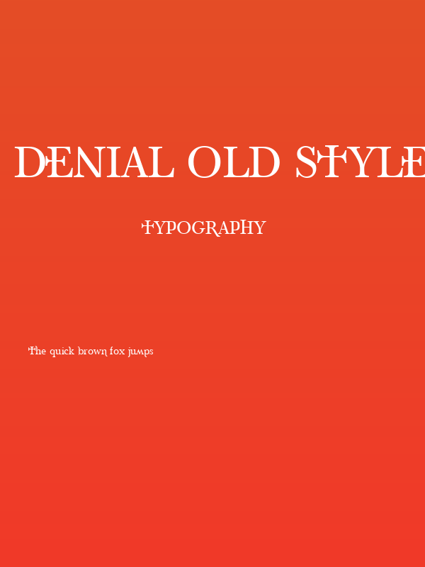 Denial Old Style Regular Poster