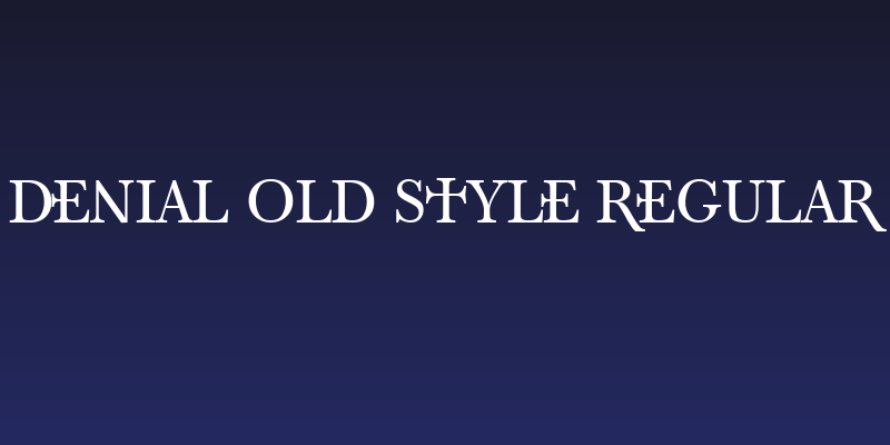 Denial Old Style Regular Social Header