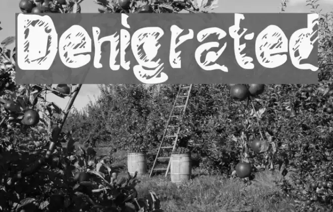 Denigrated Fonte examples