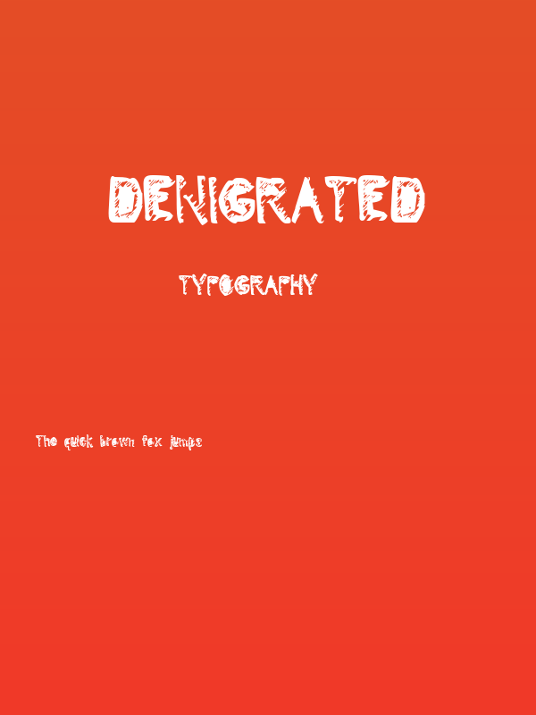 Denigrated Poster