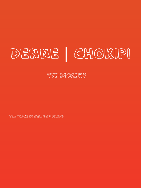 Denne | CHOKIPI Poster