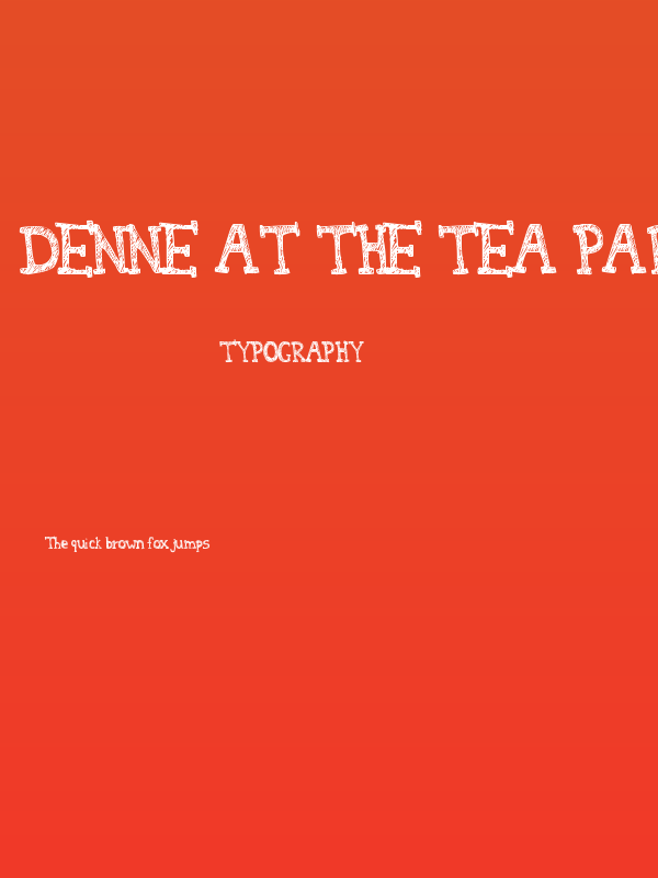 Denne At The Tea Party Poster