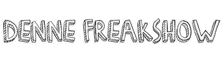 Denne Freakshow Font