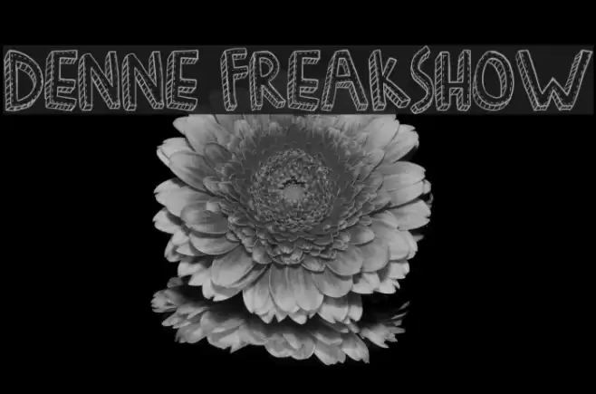 Denne Freakshow Font examples