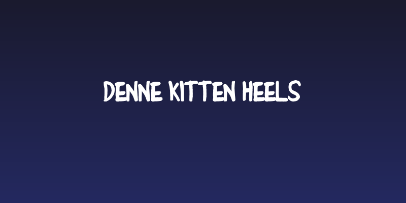 Denne Kitten Heels Social Header