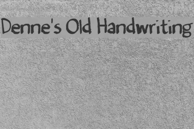 Denne's Old Handwriting Font examples