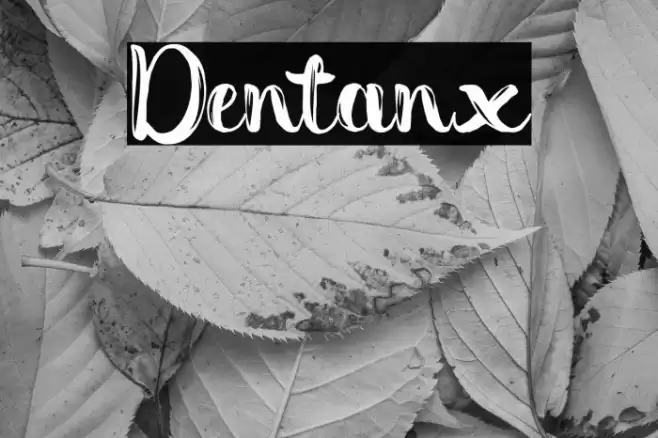 Dentanx Font examples