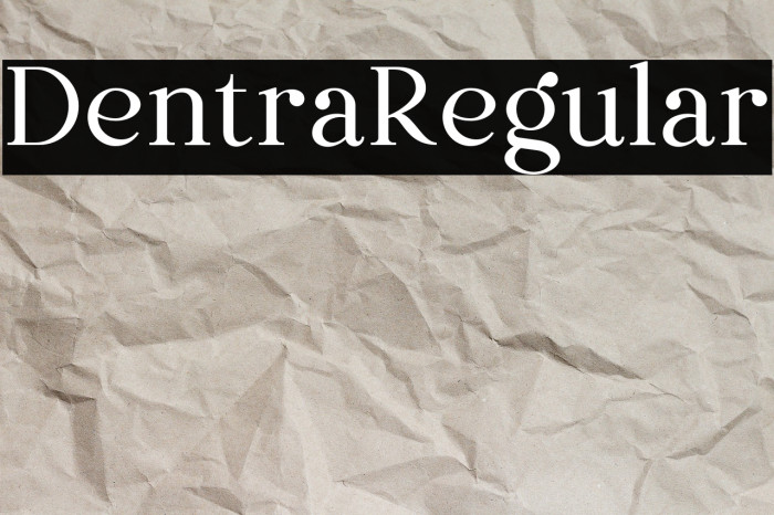 Dentra Regular Example 2