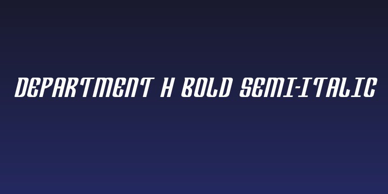 Department H Bold Semi-Italic Social Header