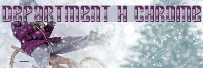 Department H Chrome Font examples