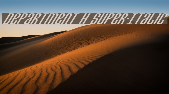 Department H Super-Italic Example 3