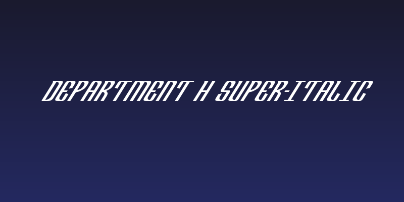 Department H Super-Italic Social Header