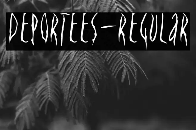 Deportees-Regular Example 2