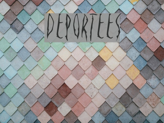 Deportees Font examples