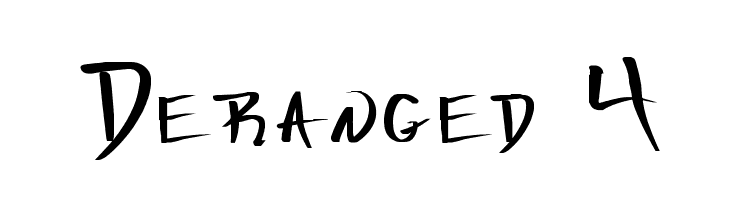 Deranged 4 字体