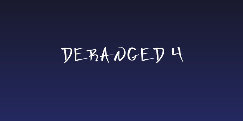 Deranged 4 Social Header