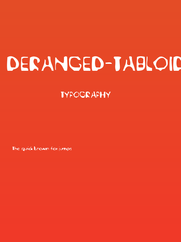 Deranged-Tabloid Poster