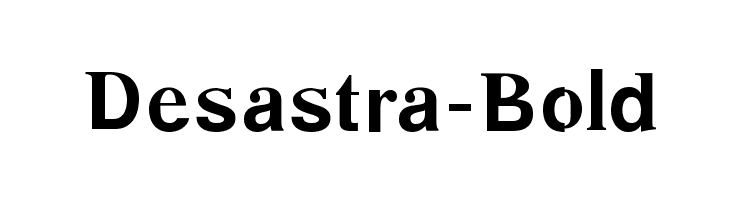 Desastra-Bold Font