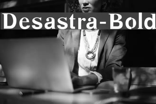 Desastra-Bold Font examples