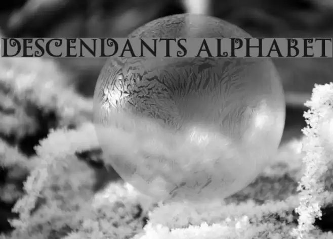 Descendants Alphabet Font examples