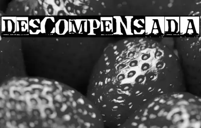 Descompensada Font examples