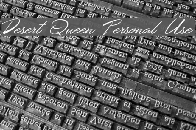 Desert Queen Personal Use Font examples