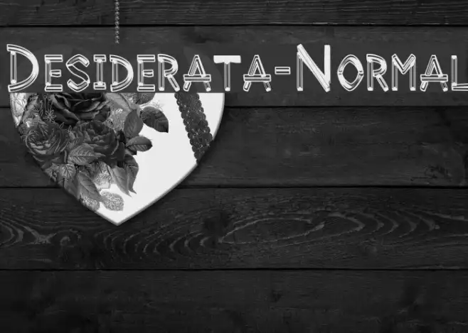 Desiderata-Normal Example 2