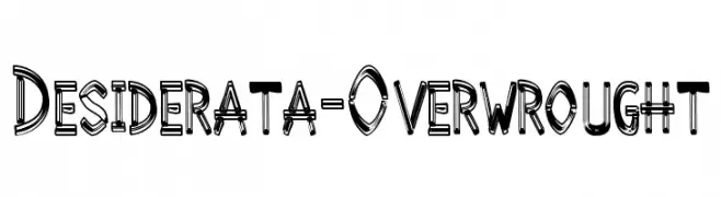 Desiderata-Overwrought  Descarca Fonturi Gratis
