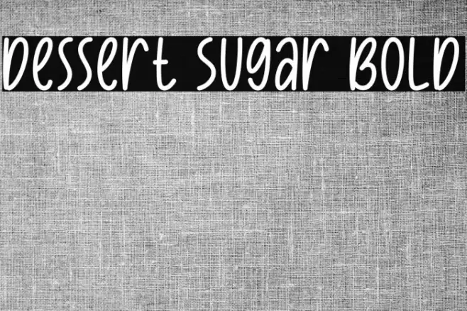 Dessert Sugar Bold Font examples