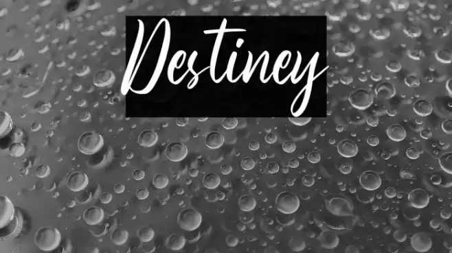 Destiney Font examples